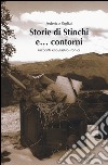 Storie di Stinchi e... contorni. Racconti eco-gastro-ironici libro di Pagliai Federico