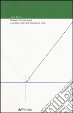 Pensare l'esperienza. Una lettura dell'Antropologia di Hegel