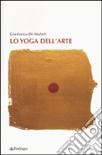 Lo yoga dell'arte