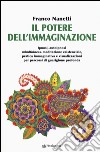 Il potere dell'immaginazione libro