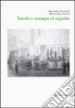 Torchi e stampa al seguito libro