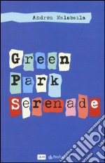 Green Park Serenade libro