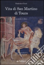 Vita di san Martino di Tours. Poemetto in ottave libro