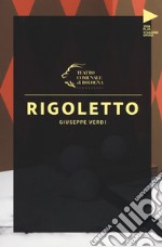 Giuseppe Verdi. Rigoletto libro