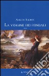 La vergine dei fondali libro di Tarroni Amleto