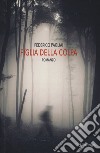 Figlia della colpa libro di Pagliai Federico