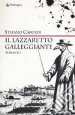 Il lazzaretto galleggiante