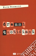 Drammi quotidiani libro