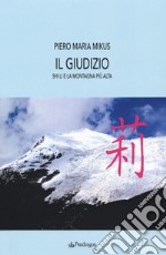 Il giudizio. Shi Li e la montagna più alta