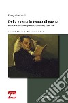 Della guerra in tempo di guerra. Diario e lettere di un professore di storia, 1941-1945 libro