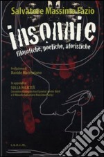 Insonnie. Filosofiche poetiche aforistiche