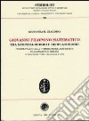 Giovanni Filopono matematico tra neopitagorismo e neoplatonismo. Commentario alla introduzione aritmetica di Nicomaco di Gerasa libro