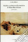 Oralità e scrittura nella narrativa di Tahar Ben Jelloun (1983-1990) libro