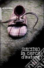 Suicidio in cerca d'autore libro