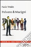 Polvere & macigni libro