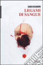 Legami di sangue libro