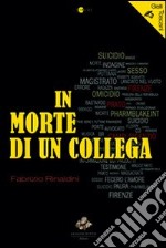 In morte di un collega