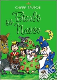 Bimbi si nasce
