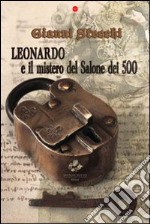 Leonardo e il mistero del salone dei cinquecento