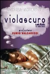 Violascuro libro