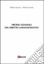 Profili generali del diritto amministrativo