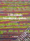 1500 unidades fraseològicas españolas libro di Luque Toro Luis Medina Montero Jose Francisco