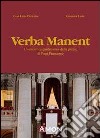 Verba manent. L'«enciclica quotidiana» delle parole di papa Francesco libro di Cecchini G. Luigi Liani Giuseppe