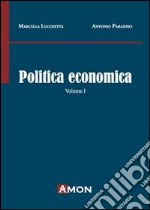 Politica economica. Vol. 1