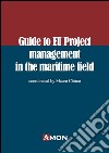 Guide eu project management in the maritime field libro