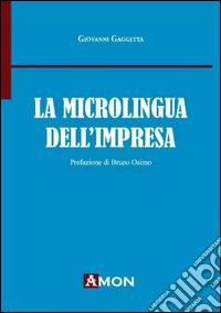 La microlingua dell'impresa libro