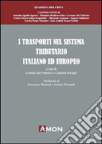 I trasporti nel sistema tributario italiano ed europeo