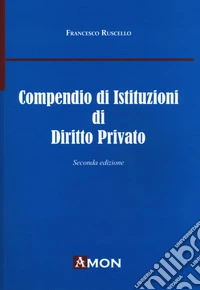 Compendio di istituzioni di diritto privato