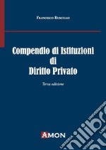 Compendio di istituzioni di diritto privato libro