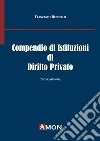 Compendio di istituzioni di diritto privato libro