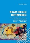 Finanza pubblica contemporanea. Problemi di economia e diritto della finanza pubblica nell'era del covid-19 e delle grandi crisi libro di Villani Salvatore