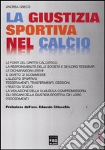 La giustizia sportiva nel calcio libro