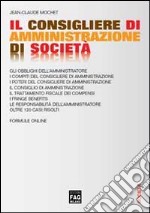 Il consigliere di amministrazione di società libro