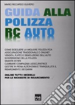 Guida alla polizza RC auto libro