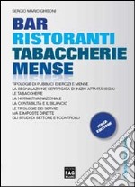 Bar, ristoranti, tabaccherie e mense libro