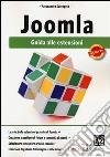 Joomla. Guida alle estensioni libro