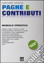 Paghe e contributi. Manuale operativo libro