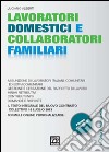 Lavoratori domestici e collaboratori familiari libro