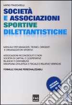 Società e associazioni sportive dilettantistiche libro