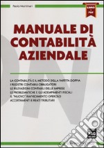 Manuale di contabilità aziendale. Con e-book libro