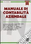 Manuale di contabilità aziendale. Con e-book libro