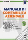 Manuale di contabilità aziendale. Con e-book libro