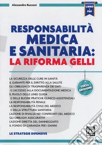 Responsabilità medica e sanitaria. La riforma Gelli libro