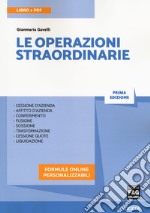 Le operazioni straordinarie. Con Contenuto digitale per download e accesso on line libro