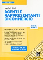 Agenti e rappresentanti di commercio. Con Contenuto digitale per download e accesso on line libro