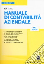 Manuale di contabilità aziendale. Con e-book libro